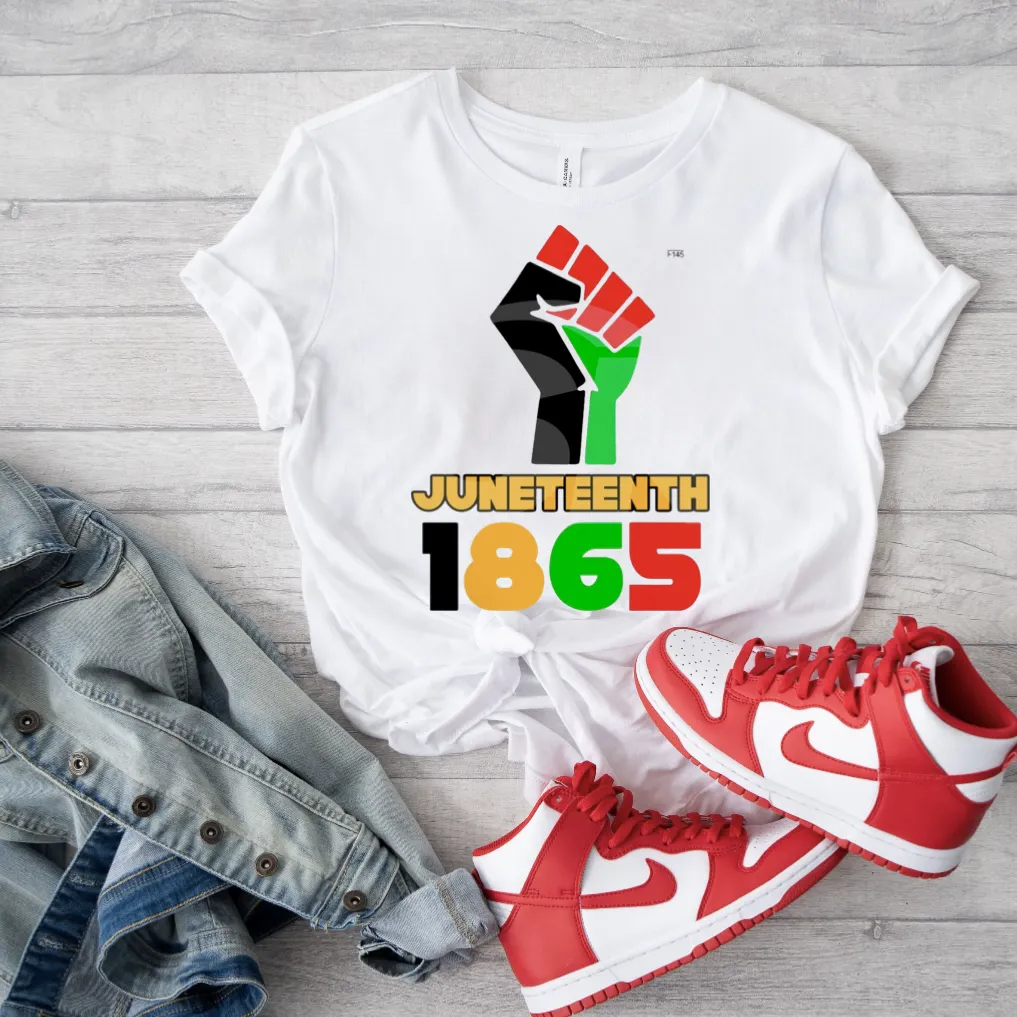 Fist Juneteenth 1865 T-Shirt