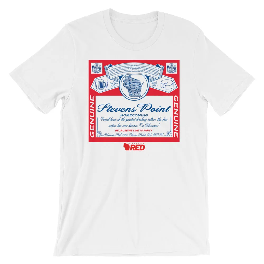 Stevens Point: Homecoming - King of Parties T-Shirt