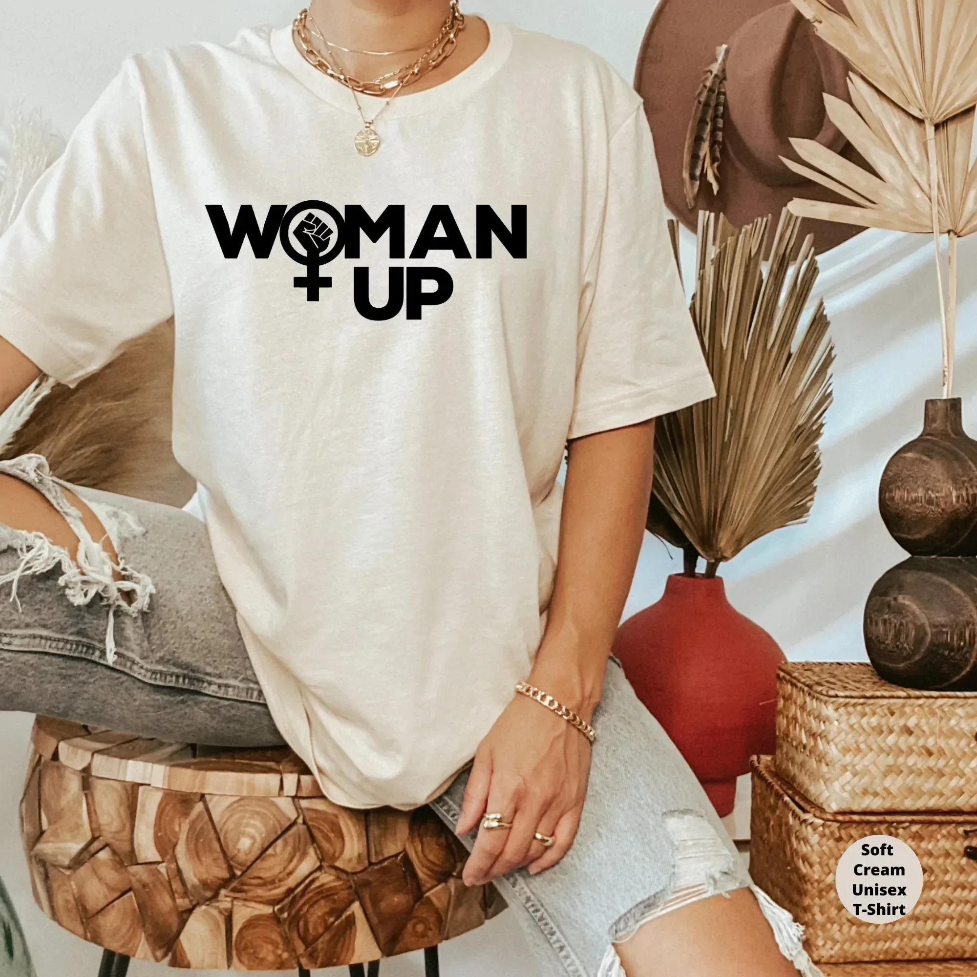 Woman Up T-shirt, Protest T-Shirt, Empower Women Rights, Female Pro Choice Shirt, Roe v Wade, Activist, Equality Sweatshirt, Feminist Hoodie